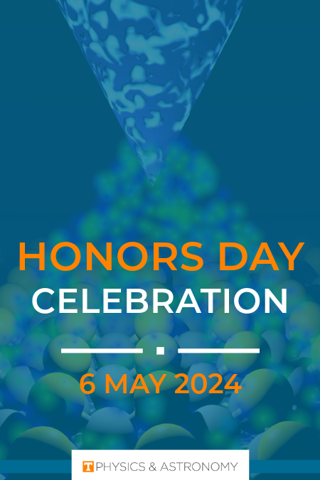 UT Physics Honors Day 2024 announcement image