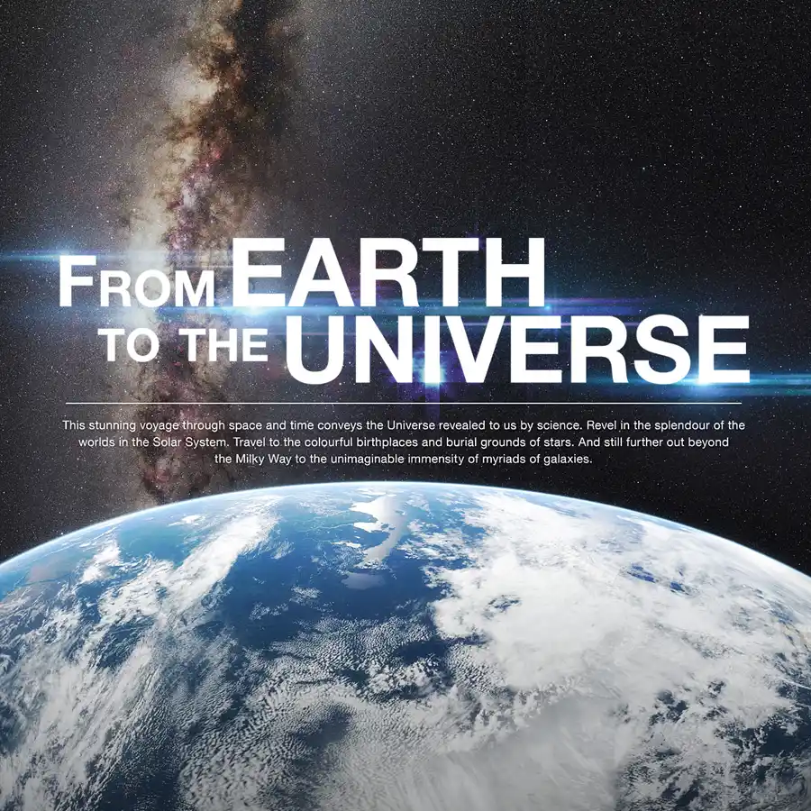 An image of Earth against a backdrop of stars with the text From Earth to the Universe